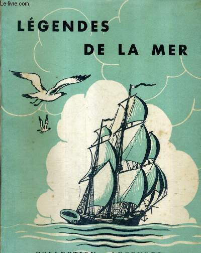 LEGENDES DE LA MER.