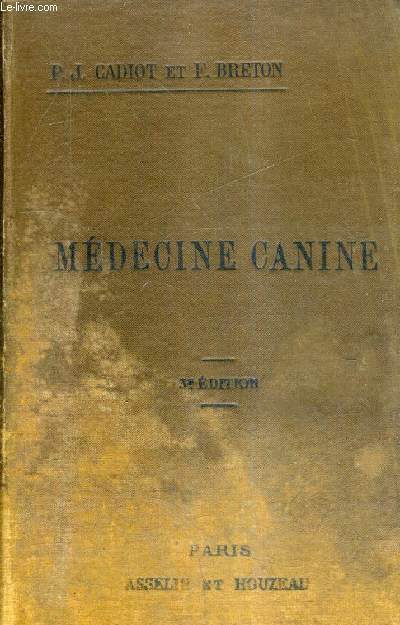 MEDECINE CANINE - 3E EDITION.