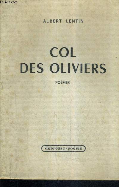 COL DES OLIVIERS - POEMES.