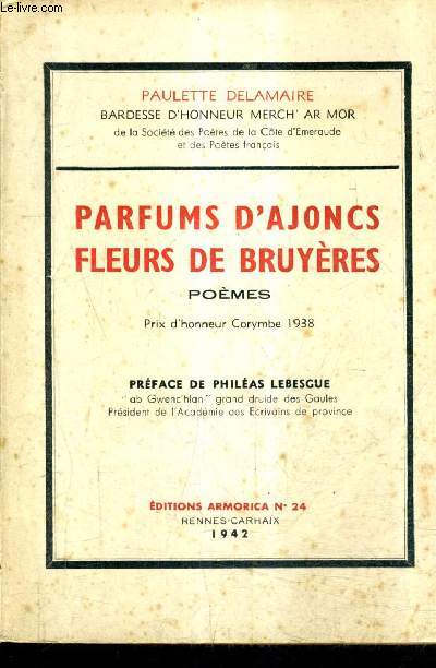 PARFUMS D'AJONCS FLEURS DE BRUYERES - POEMES.