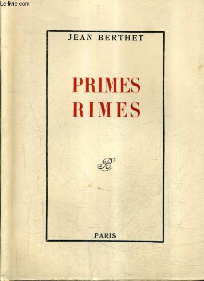 PRIMES RIMES 1927-1937 - EDITION ORIGINALE.