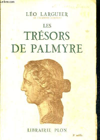 LES TRESORS DE PALMYRE - CURIEUX COLLECTIONNEURS AMATEURS D'ART.