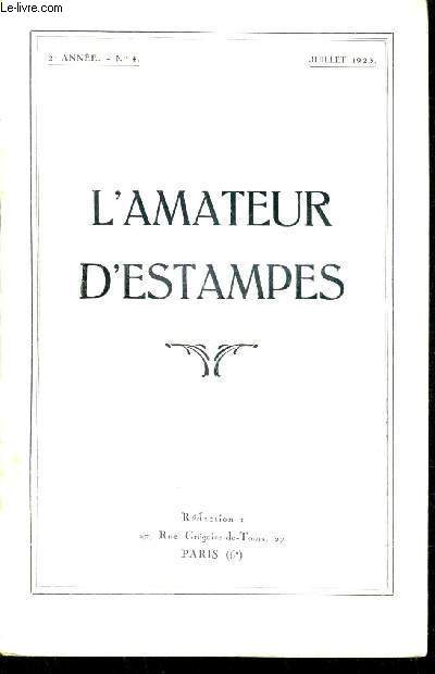 L'AMATEUR D'ESTAMPES N4 2E ANNEE JUILLET 1923 - l'estampe franaise et son histoire - petits graveurs de portraits de la cour de Louis Xiv (II) - jacques beurdeley .