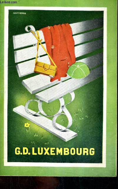 RENSEIGNEMENTS TOURISTIQUES 1954 - GRAND DUCHE DE LUXEMBOURG.