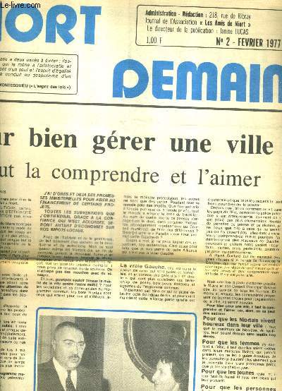 NIOT DEMAIN N2 FEVRIER 1977 - pour bien grer une ville il faut la comprendre et l'aimer - l'appel du C.D.S - pourquoi des socialistes - commerants artisans pourquoi ma candidature - liste d'union dmocratique pour le progs et la libert etc.