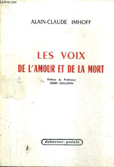 LES VOIX DE L'AMOUR ET DE LA MORT.