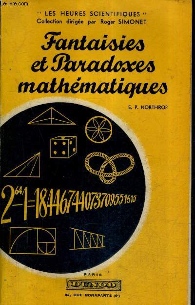 FANTAISIES ET PARADOXES MATHEMATIQUES - NOUVEAU TIRAGE.