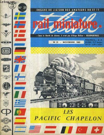 RAIL MINIATURE FLASH N21 NOVEMBRE 1963 - les pacific chapelon - l'electronique - la 232 hudson kitmaster - ABC du dbutant electricit 9e partie - le rseau de l'AFAC etc .