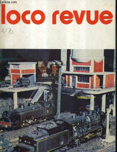 LOCO REVUE N371 40E ANNEE 1976 - un nouveau train touristique au parc fenestre de la bourboule - commande slective du pont tournant fleischmann - la 050 TQ SNCF et ses reproductions en HO 2 le modle mtropolitain etc.