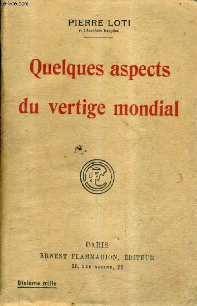 QUELQUES ASPECTS DU VERTIGE MONDIAL.