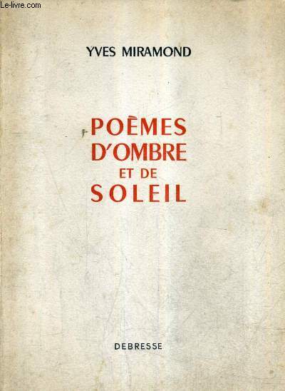 POEMES D'OMBRE ET DE SOLEIL.