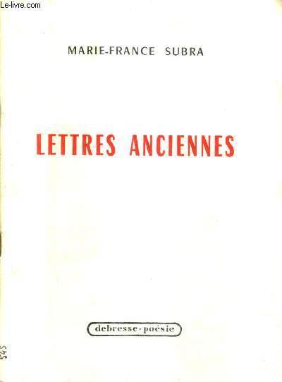 LETTRES ANCIENNES.