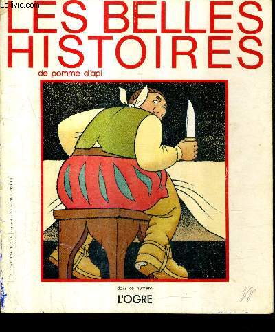 LES BELLES HISTOIRES DE POMME D'API - L'OGRE - N109.