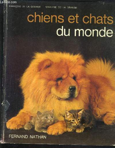 CHIENS ET CHATS DU MONDE.