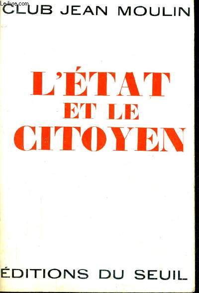 L'ETAT ET LE CITOYEN.