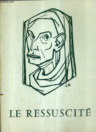 LE RESSUSCITE.