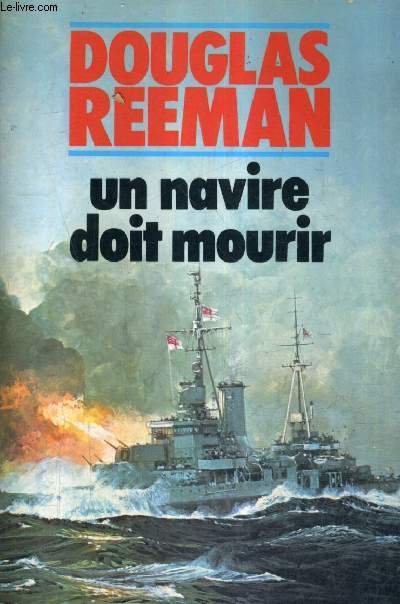 UN NAVIRE DOIT MOURIR.