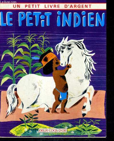 LE PETIT INDIEN.