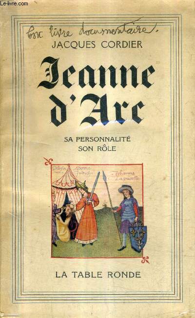 JEANNE D'ARC SA PERSONNALITE SON ROLE.