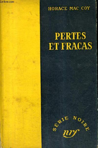 PERTES ET FRACAS (THIS IS DYNAMITE).