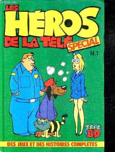LES HEROS DE LA TELE SPECIAL N1 - TELE BD .