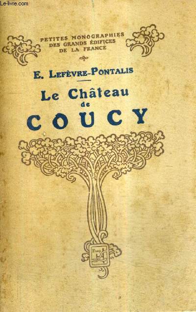 LE CHATEAU DE COUCY.