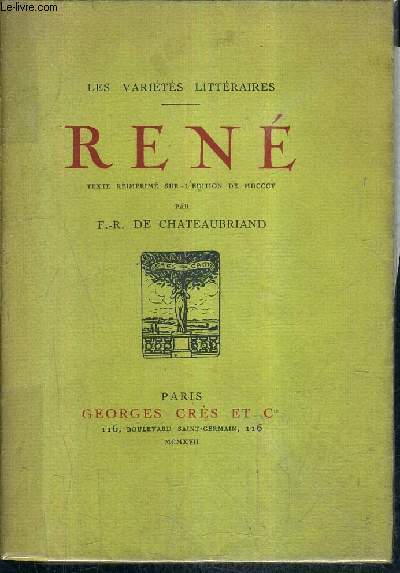 RENE - COLLECTION LES VARIETES LITTERAIRES.