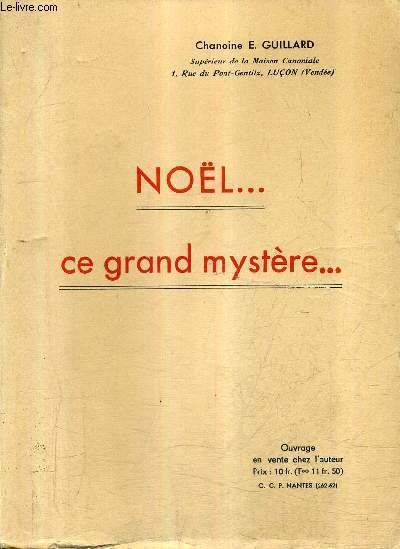 NOEL CE GRAND MYSTERE.