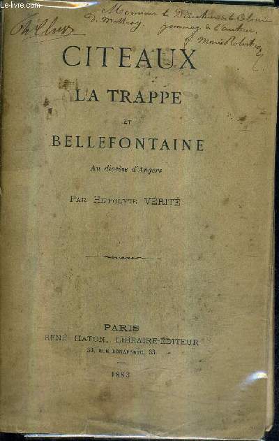 CITEAUX LA TRAPPE ET BELLEFONTAINE.