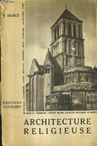 ARCHITECTURE RELIGIEUSE NOTIONS ELEMENTAIRES / 3E EDITION REFONDUE.