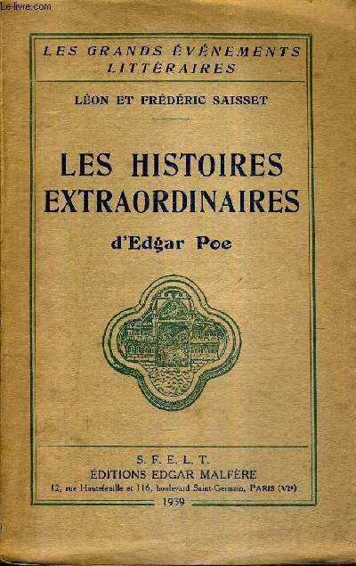 LES HISTOIRES EXTRAORDINAIRES D'EDGAR POE / COLLECTION LES GRANDS EVENEMENTS LITTERAIRES .
