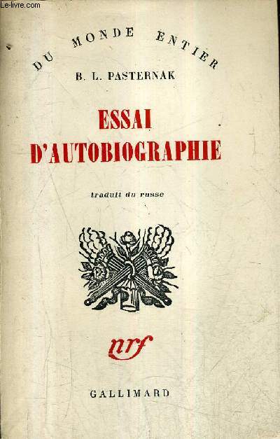 ESSAI D'AUTOBIOGRAPHIE / 3E EDITION.