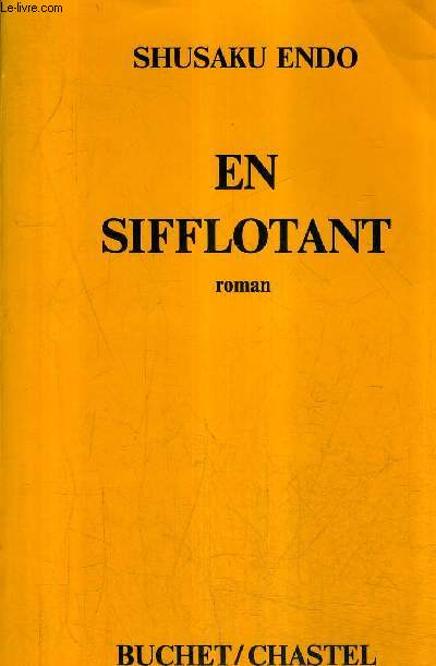 EN SIFFLOTANT - ROMAN.