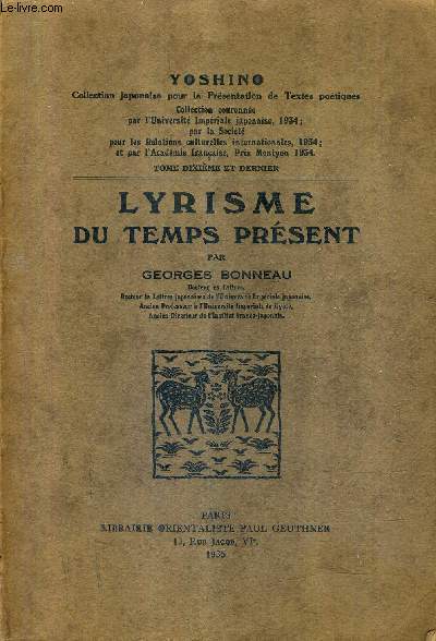 LYRISME DU TEMPS PRESENT - COLLECTION YOSHINO.
