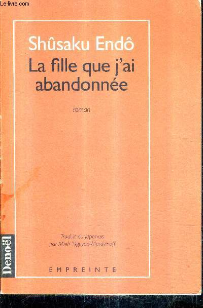 LA FILLE QUE J'AI ABANDONNEE - ROMAN.