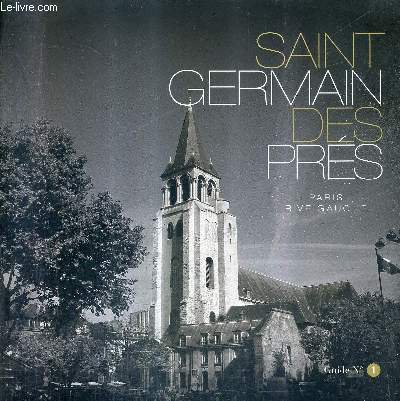 SAINT GERMAIN DES PRES PARIS RIVE GAUCHE GUIDE N1.