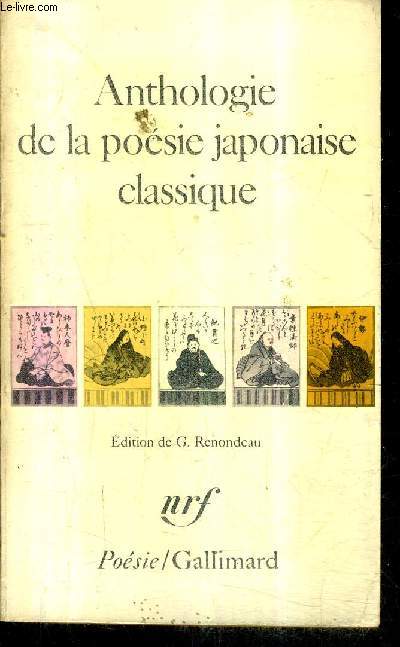 ANTHOLOGIE DE LA POESIE JAPONAISE CLASSIQUE.