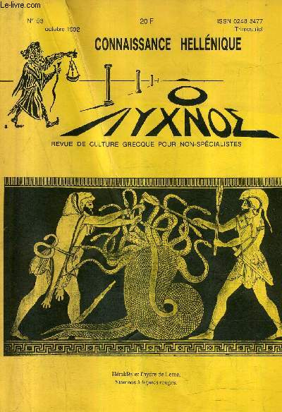 CONNAISSANCE HELLENIQUE N53 OCTOBRE 1992 - a protection des empereurs de constantin V  Alexis 1er (2) - thucydide quatrime tragique - le billet du correspondant - la poule de mycnes - la granos en grce antique - lettre indite de sophie marbois etc.