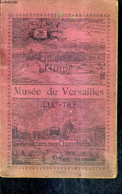 GUIDE AU MUSEE DE VERSAILLES.