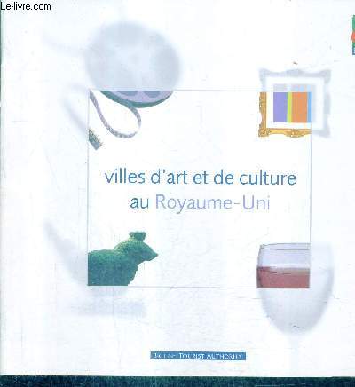 VILLES D'ARTS ET DE CULTURE AU ROYAUME UNI .