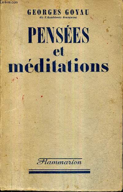 PENSEES ET MEDITATIONS.