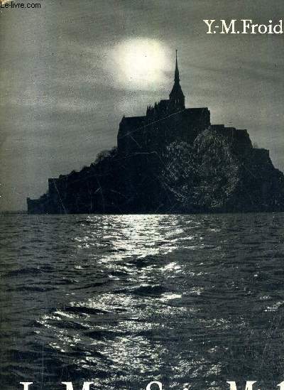 LE MONT SAINT MICHEL.