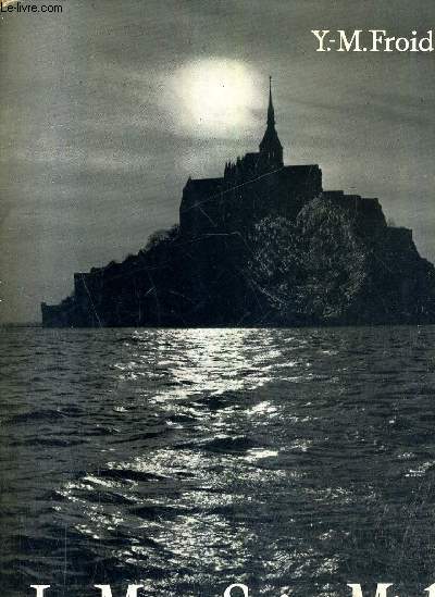 LE MONT SAINT MICHEL.