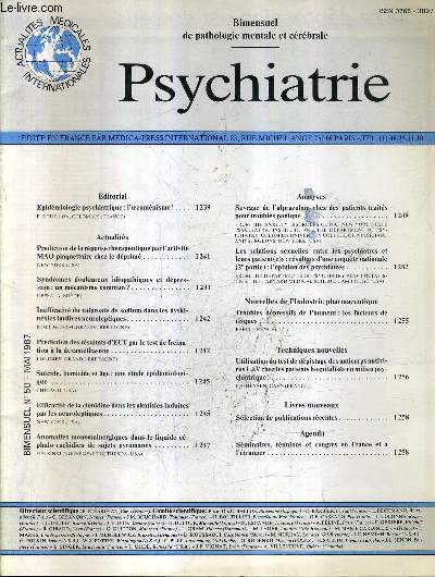 PSYCHIATRIE N50 MAI 1987 - pidmiologie psychiatrique l'oecumnisme - syndromes douloureux idiopathiques et dpression un mcanisme commun ? - troubles dpressifs de l'humeur les facteurs de risques etc.