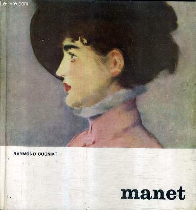 MANET / COLLECTION GRAND ART PETITE MONOGRAPHIES.