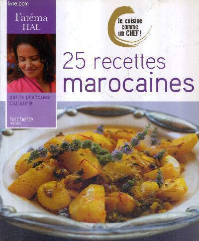 25 RECETTES MAROCAINES - PETITS PRATIQUES CUISINE.