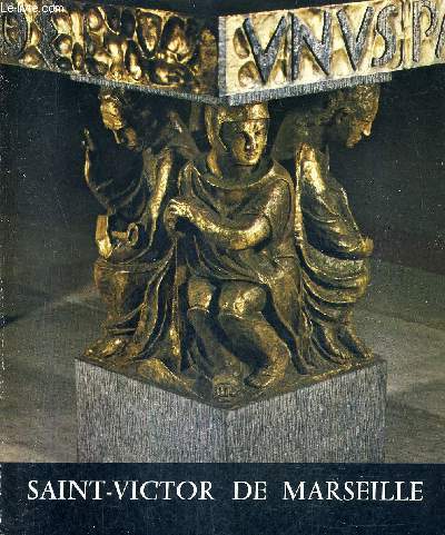 SAINT VICTOR DE MARSEILLE.
