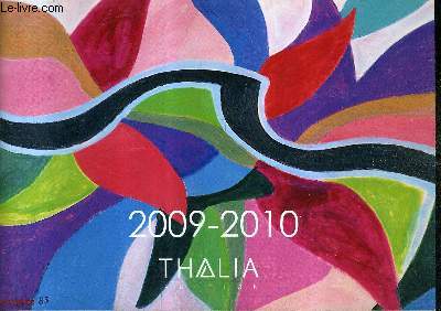 2009-2010 THALIA EDITION - PROPOSE DIX COLLECTIONS.
