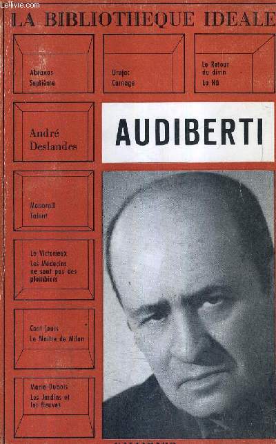 AUDIBERTI / COLLECTION LA BIBLIOTHEQUE IDEALE.