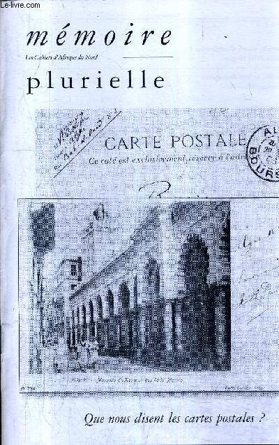 MEMOIRE PLURIELLE N56 SEPTEMBRE 2008 - la carte postale source d'inspiration ? - cartes postale le rve de toujours - le tapis volant  remonter le temps - bons baisers de tunisie - une gare des calches et des cochers - miliana ou la douleur d'aimer etc